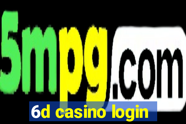 6d casino login